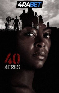 40 Acres (2025) Hindi Dubbed