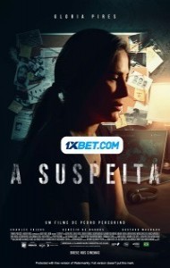 A Suspeita (2022) Hindi Dubbed