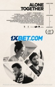 Alone Together (2022) Hindi Dubbed
