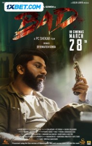 Bad (2025) South Indian Hindi Dubbed Movie