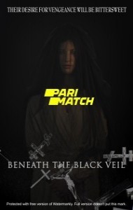 Beneath the Black Veil (2019) Hindi Dubbed