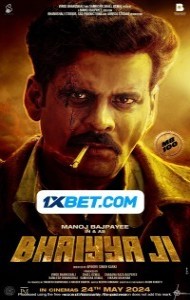 Bhaiyya Ji (2024) Hindi Full Movie
