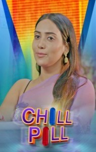 Chill Pill (2023) KooKu Original