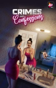 Crimes and Confessions (2021) Web Series