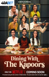 Dining with the Kapoors (2025) Hindi Movie