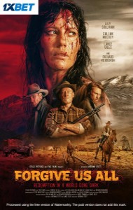 Forgive Us All (2025) Full Movie