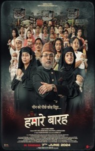 Hamare Baarah (2024) Hindi Movie
