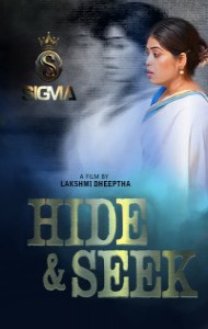 Hide and Seek (2025) S01 Sigma Originals Unrated Webseries