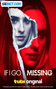 If I Go Missing (2024) Hindi Dubbed