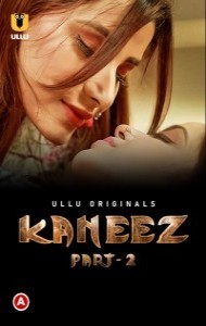 Kaneez (2021) Part 2 Ullu Original