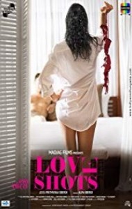 Love Shots (2019) Hindi Movie