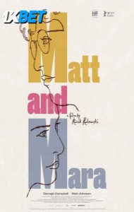 Matt and Mara (2024) Hindi Dubbed