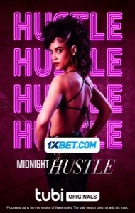 Midnight Hustle (2023) Hindi Dubbed