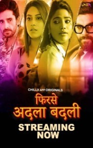 Phir Se Adla Badli (2024) ChillX Original