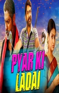 Pyar Ki Ladai (2018) South Indian Hindi Dubbed Movie