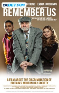 Remember Us (2024) Hindi Dubbed