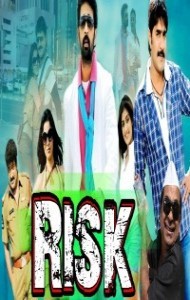 Risk (2018) South Indian Hindi Dubbed Movie