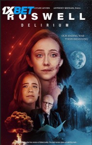 Roswell Delirium (2024) Hindi Dubbed