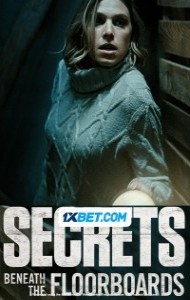 Secrets Beneath The Floorboards (2023) Hindi Dubbed