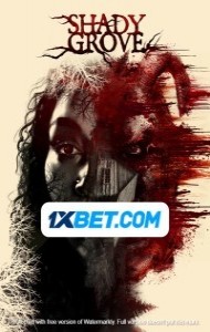 Shady Grove (2022) Hindi Dubbed