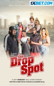 The Drop Spot (2023) Hindi Dubbed