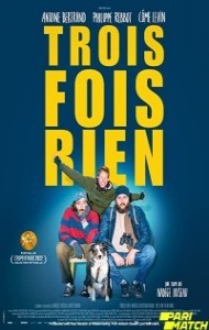 Three Times Nothing (2022) Hindi Dubbed