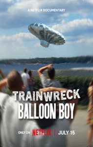 Trainwreck: Balloon Boy (2025) Hindi Dubbed