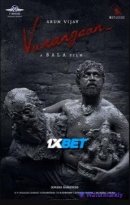 Vanangaan (2025) South Indian Hindi Dubbed Movie